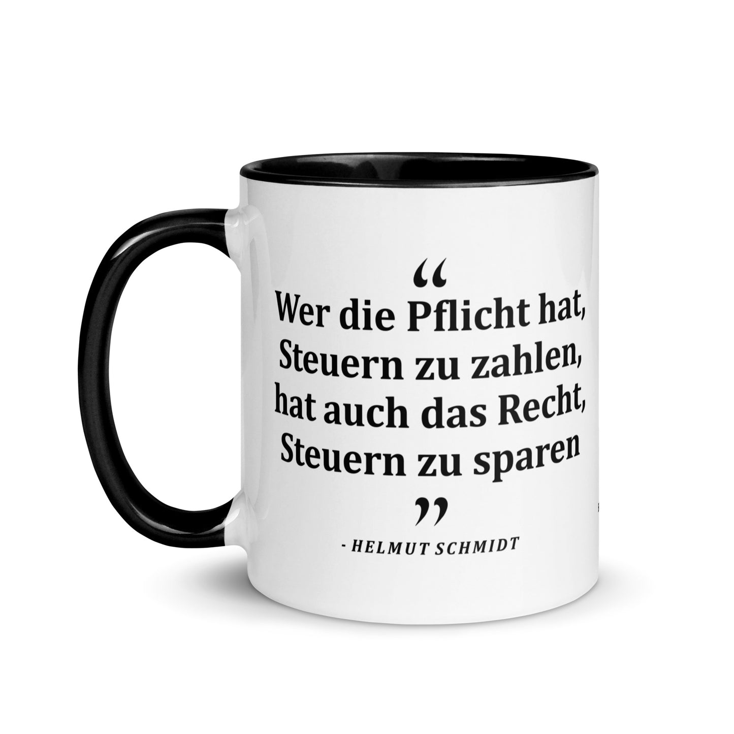 Keramiktasse mit farbiger Innenseite | "Wer die Pflicht hat, Steuern zu zahlen, hat auch das Recht, Steuern zu sparen"