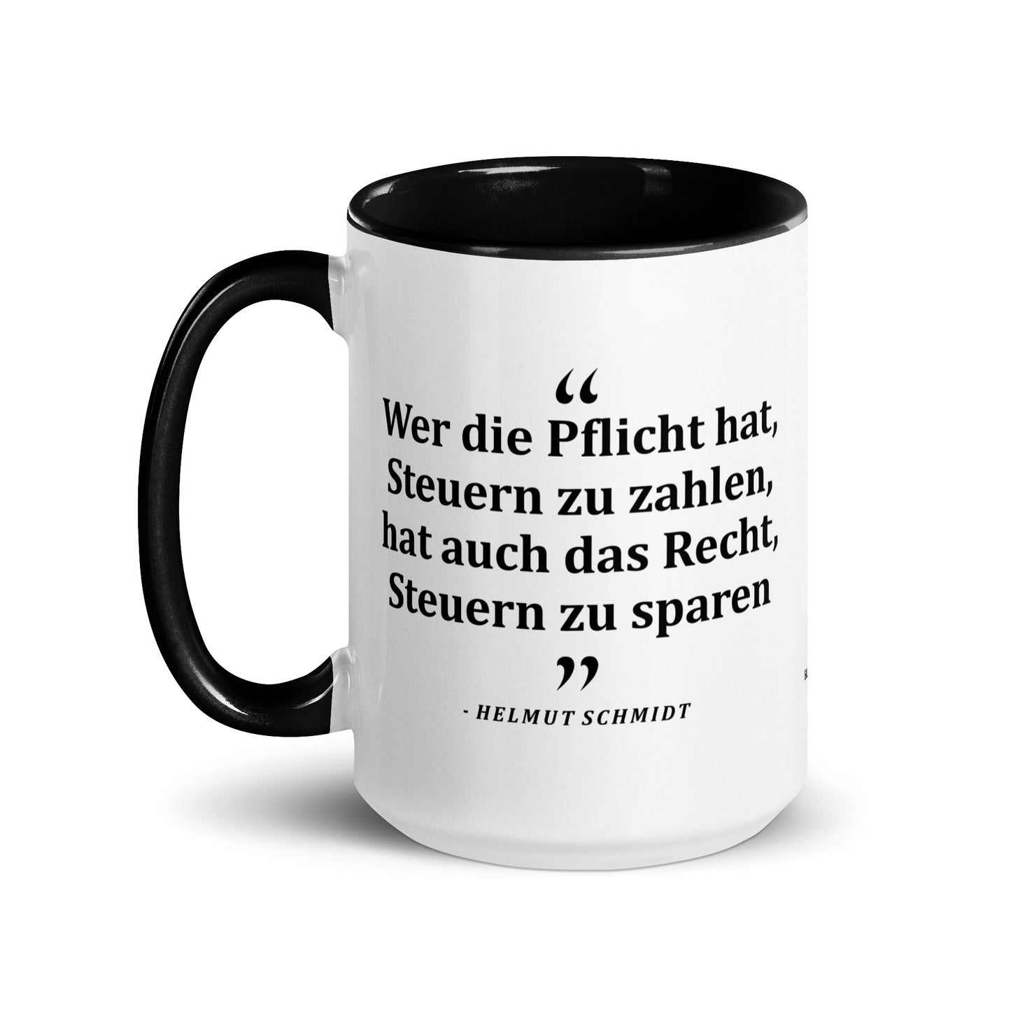 Keramiktasse mit farbiger Innenseite | "Wer die Pflicht hat, Steuern zu zahlen, hat auch das Recht, Steuern zu sparen"